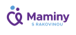 Maminy s rakovinou